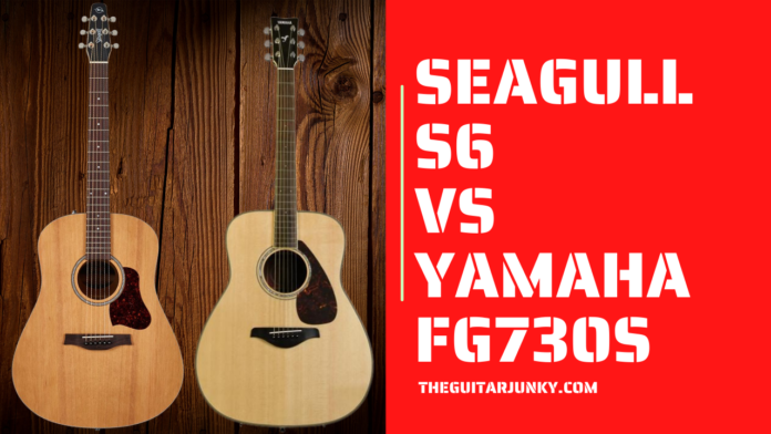 Seagull S6 vs Yamaha FG730S