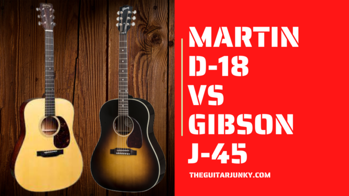 Martin D-18 vs Gibson J-45