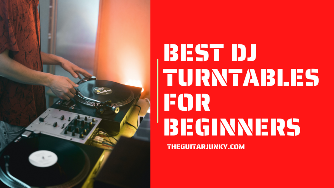 5 Best Dj Turntables For Beginners In 2024reviews