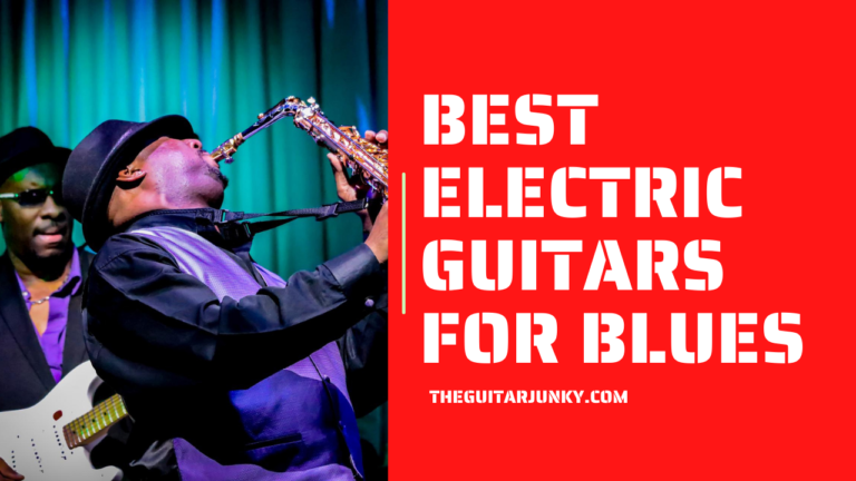 Best Electric Guitars for Blues