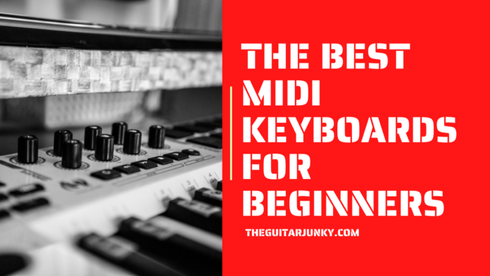 The Best MIDI Keyboard for Beginners