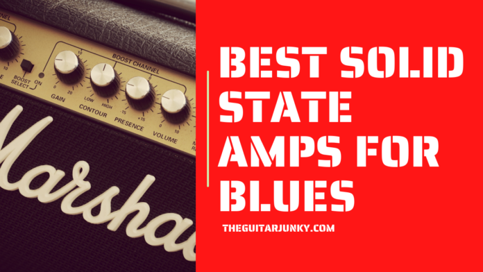 bEST Solid State Amps for Blues