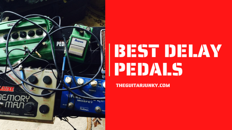 Best Delay Pedals