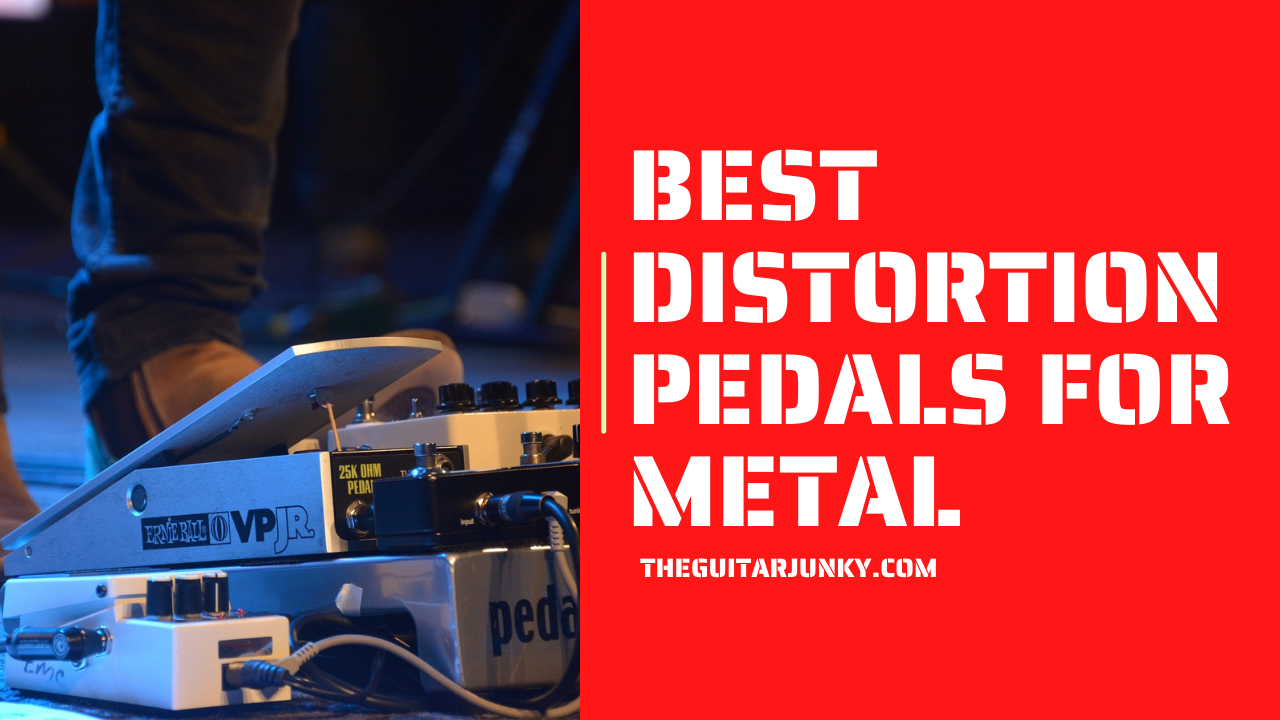 hale Ofte talt mirakel 7 Best Distortion Pedals for Metal 2023 (Reviews)