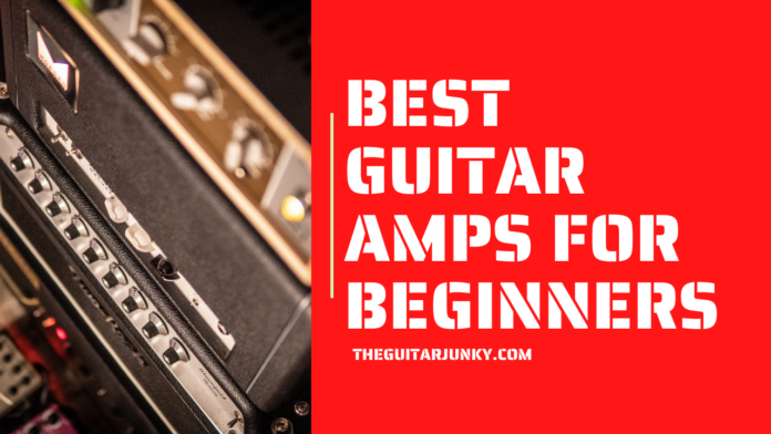 Best Guitar Amplifiers for beginners