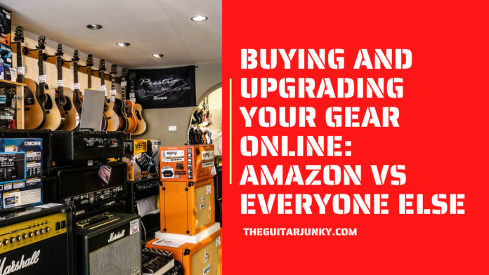 Buying and Upgrading Your Gear Online Amazon vs Everyone Else