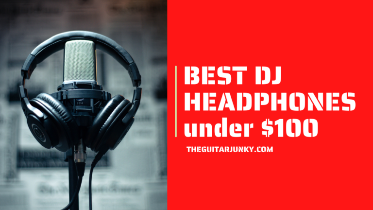 10 Best DJ Headphones Under $100 in 2023