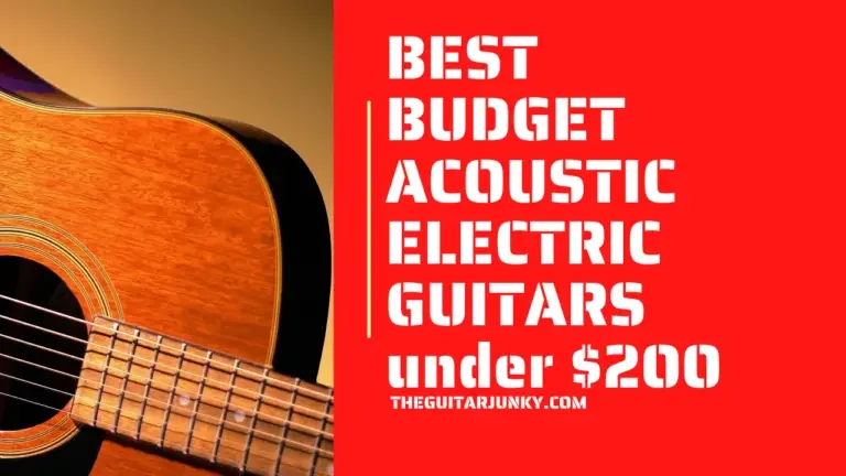 8 Best Acoustic-Electric Guitars Under $200 in 2025 (Reviews + Buying Guide)