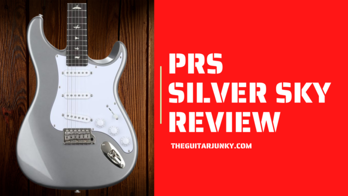 PRS Silver Sky Review