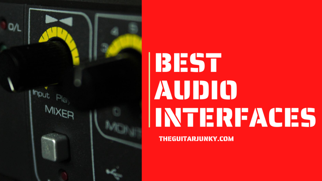 10 Best Audio Interfaces in 2024(reviews)