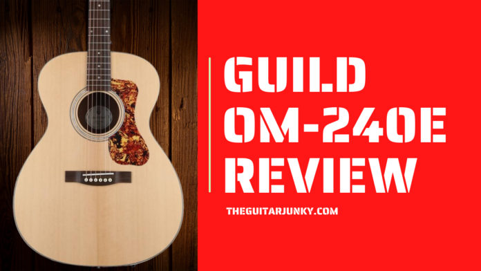 Guild OM-240E Review (2)