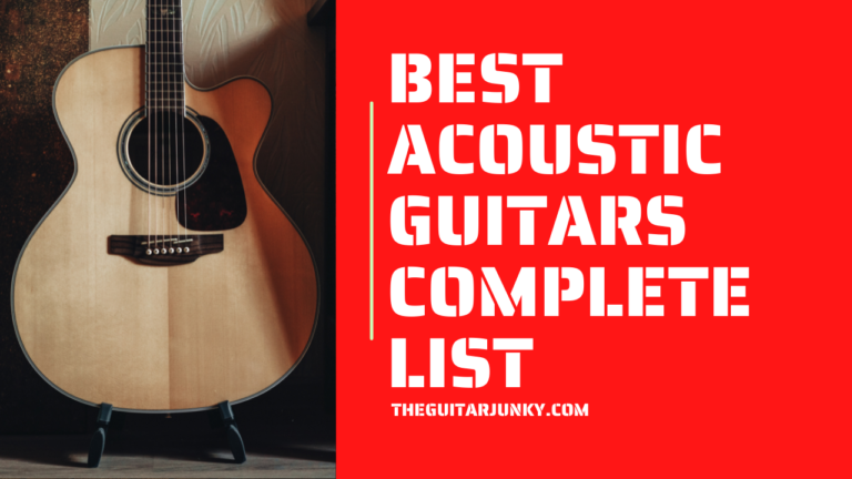 All Best Acoustic Guitars 2023: (ULTIMATE Reviews & Guide)