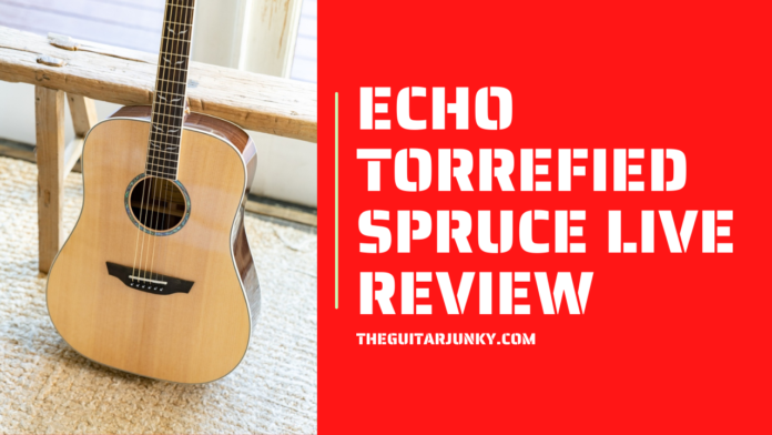 Echo Torrefied Spruce Live Review