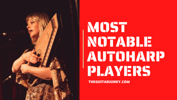 Most notable autoharp players
