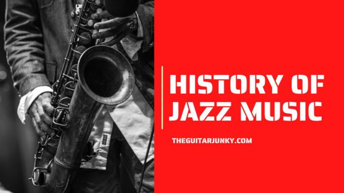 History of Jazz Music