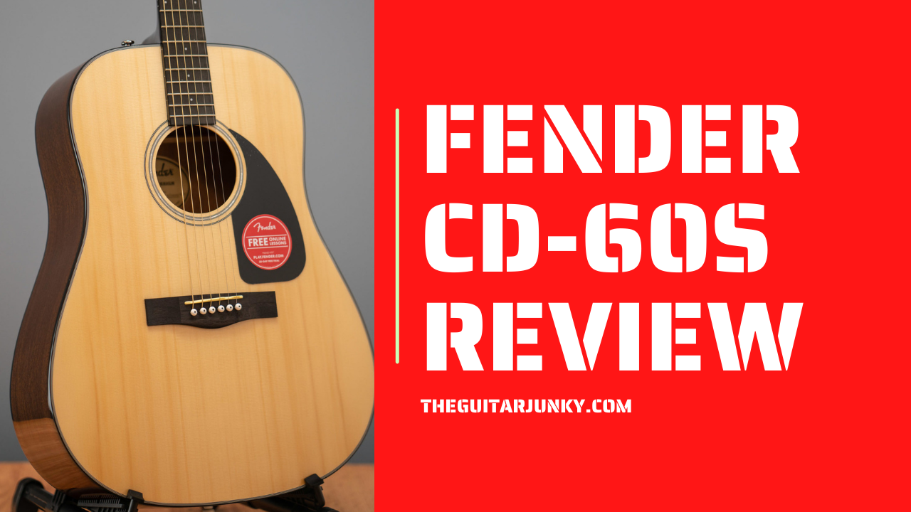 Fender CD-60S Review