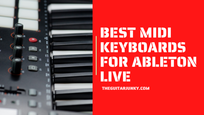 Best MIDI Keyboards For Ableton Live