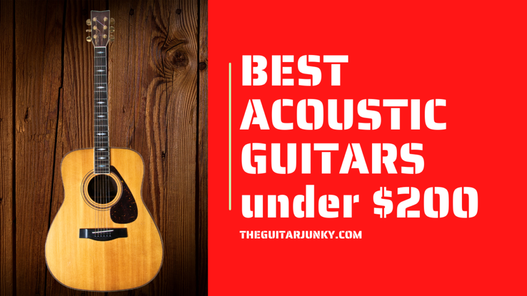best acoustic guitars under $200