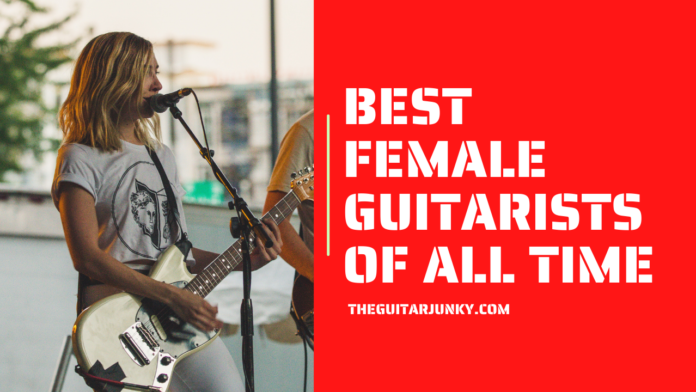Best Female Guitarists of All Time