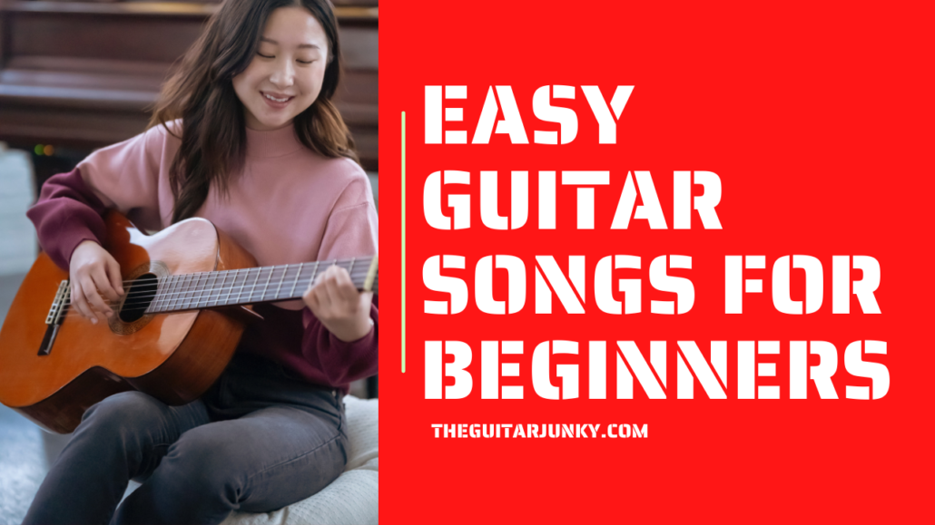 Easy Guitar Songs For 10 Year Olds