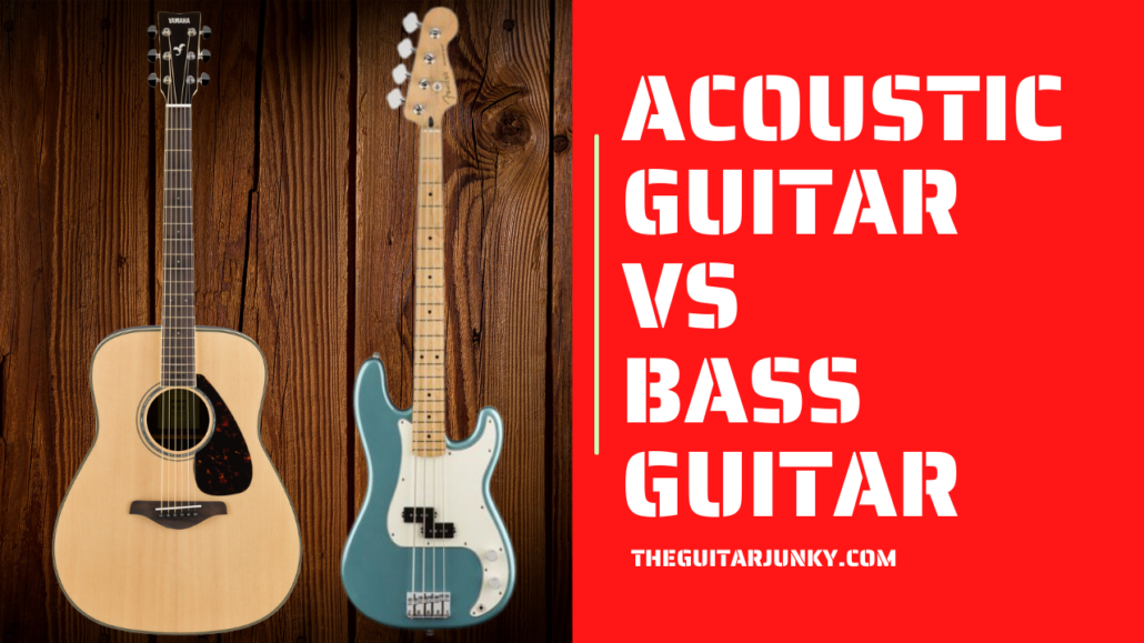 Acoustic Guitar Vs Bass Guitar - Which Is Better For Beginners?