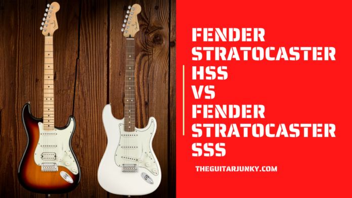 Fender Stratocaster HSS vs SSS