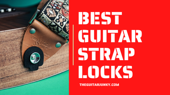 Best Guitar Strap Locks