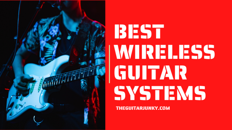Best Wireless Guitar Systems