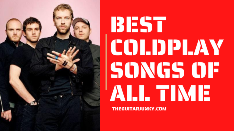 BEST COLDPLAYSONGS OF ALL TIME
