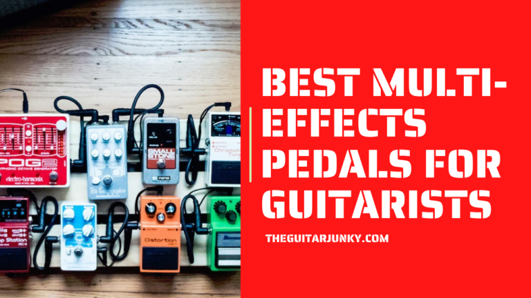10 Best Multi-Effects Pedals for Guitarists 2023 (Reviews)