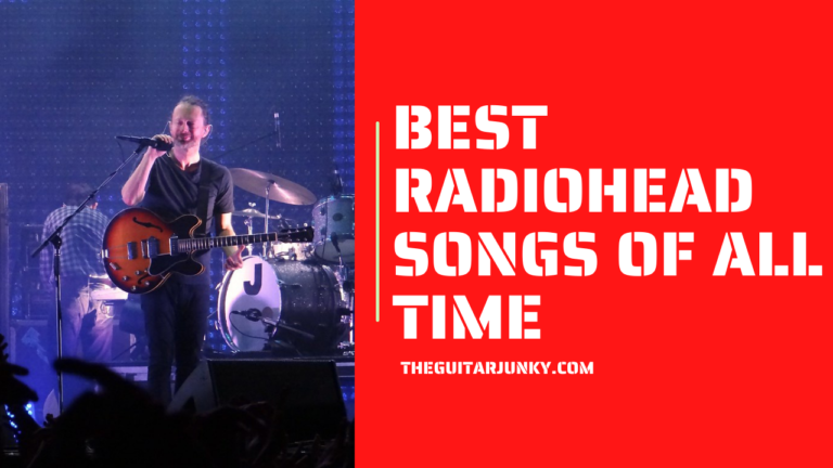 Best Radiohead Songs of All Time