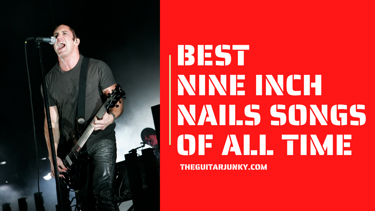 10 Best Nine Inch Nails Songs of All Time
