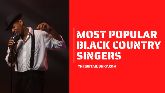 Most Popular Black Country Singers