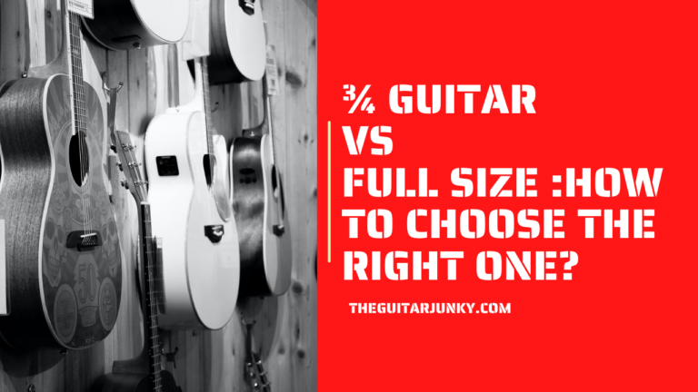 ¾ Guitar vs Full Size