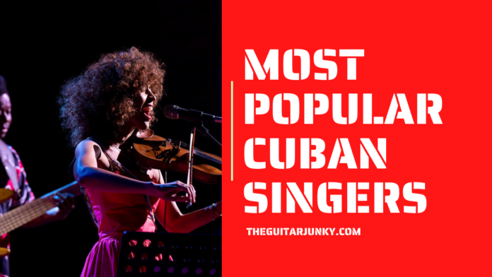 Most Popular Cuban Singers