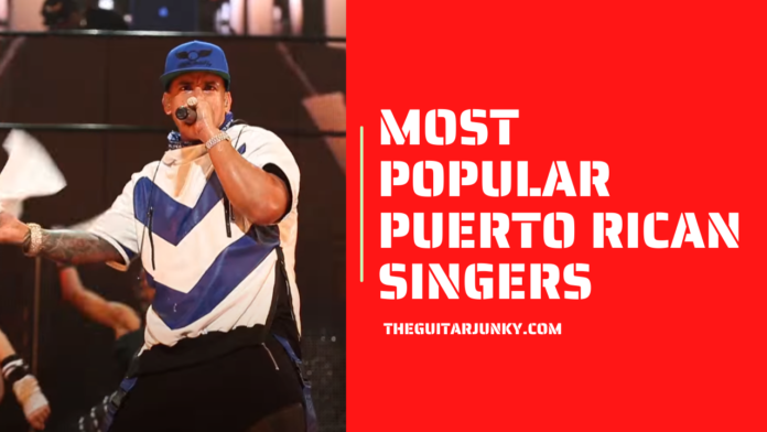 Most Popular Puerto Rican Singers